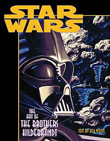 Star Wars - The Art of the Brothers Hildebrandt, Brothers Hildebrandt