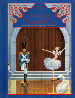 The Steadfast Tin Soldier, David Delamare
