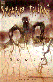 Swamp Thing: Roots, Jon Muth
