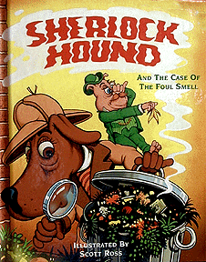 Sherlock Hound and the case of the foul smell, Scott Ross