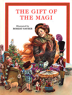 The Gift of Magi - Hardcover, Robert Sauber