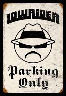 Lowrider Parking LR009- Vintage Tin Sign, PTS
