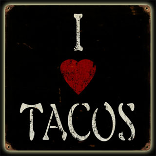 I Heart Tacos V995- Vintage Tin Sign, PTS
