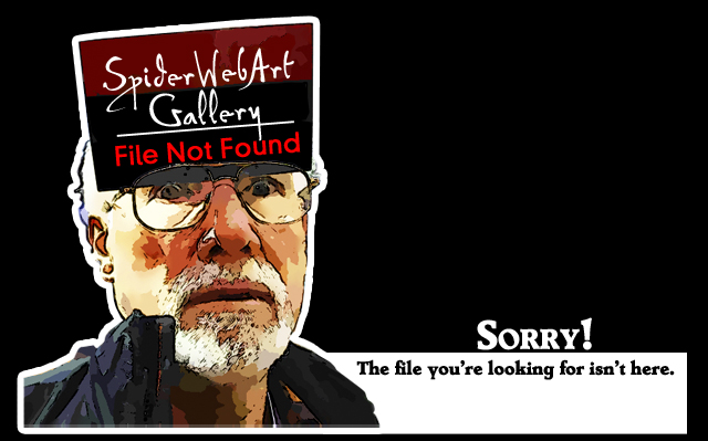 SpiderWebArt Gallery FILE NOT FOUND. Sorry! The file you're looking for isn't here.